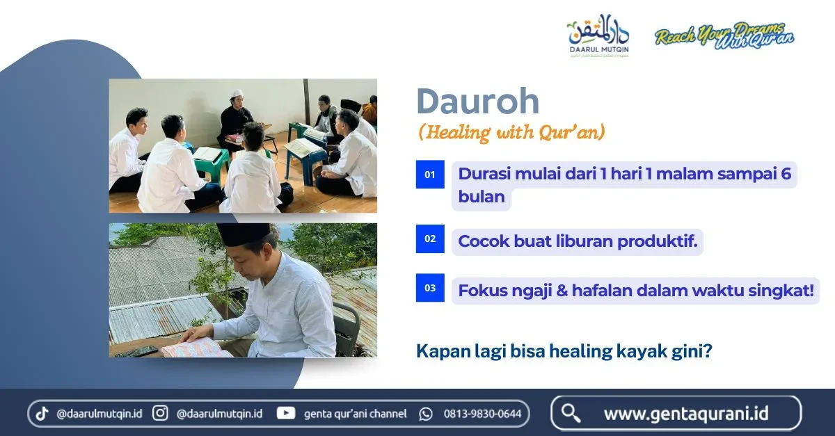 Program Dauroh Ma'had Tahfidz Daarul Mutqin Bogor